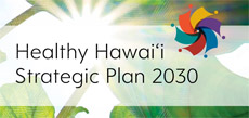 Hawaii State Cancer Plan 2030
